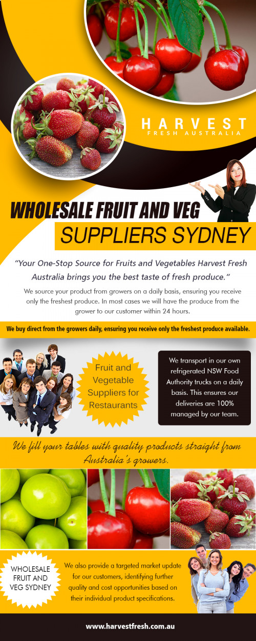 We offer premium Wholesale Fruit And Veg at affordable prices at https://harvestfresh.com.au/ 

Visit : 

https://harvestfresh.com.au/contacts/ 
https://harvestfresh.com.au/fruits-range/ 

Find Us : https://goo.gl/maps/YsCXEK2ZgHTUX9U78 

Services : 

Fruit And Veg Suppliers 
Fruit And Vegetable Suppliers 
Fruit And Vegetable Providers 
Sydney Fruit And Vegetable Suppliers 

At Harvest Fresh Australia, we offer fresh fruit delivery in Sydney. Contact us to place your order—we’ll be more than glad to set a schedule for your new product delivery. We are famous for premium quality products at genuinely low prices. Rest assured that the wholesale products you purchase are of freshest and best quality delivered directly to your door. We offer a massive range of wholesale fruit such as Apples, Oranges, Avocados, Coconuts, etc.

Address : 9 South Road, Sydney Markets, Sydney NSW 2129, Australia 

Email : info@harvestfresh.com.au 
Phone : (02) 9746 6503 

Social Links : 

http://www.apsense.com/brand/HarvestFresh 
https://www.instagram.com/wholesalefruitandveg/ 
https://kinja.com/fruitandvegsuppliers 
https://wholesalefruitandveg.blogspot.com/ 
https://www.reddit.com/user/wholesalefruit 
https://fruitandvegsuppliers.contently.com/