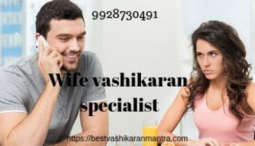 Wife-vashikaran-specialist15317e99d03a63c7.jpg