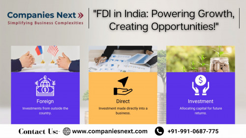 Learn about Foreign Direct Investment (FDI) in India, including key sectors, investment methods, and recent trends shaping the economy. For more information visit here- https://www.companiesnext.com/blog/foreign-direct-investment-FDI-in-India