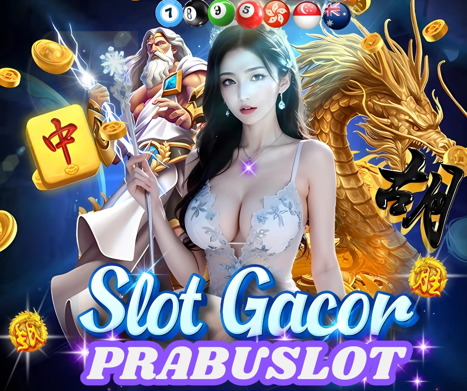 PRABUSLOT - AGEN RESMI SLOT GACOR GARWA4D SPIN 400 GAMPANG JACKPOT MAXWIN