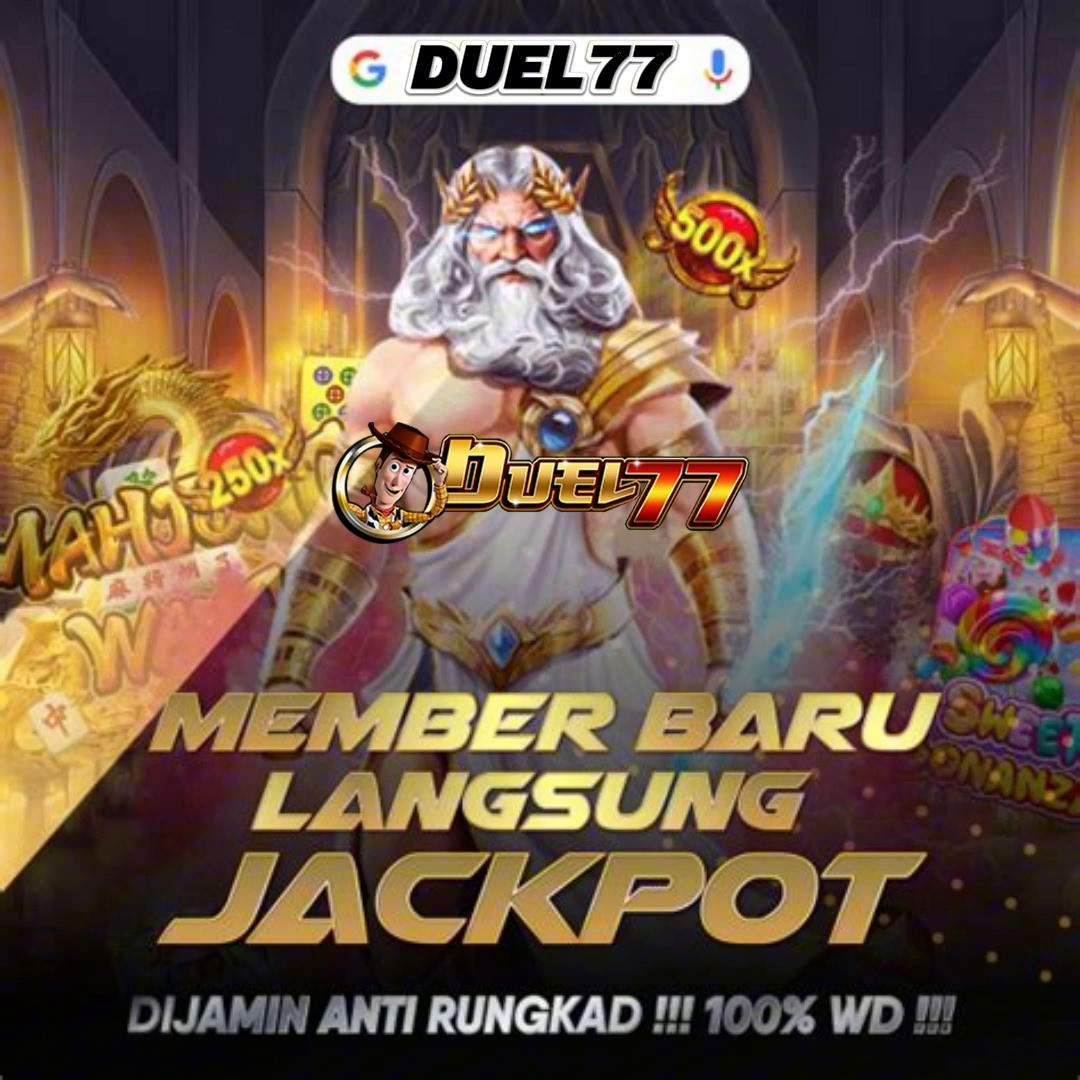 Slot Gacor DUEL77