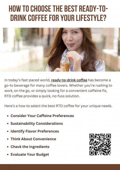 Choosing the best ready-to-drink coffee for your lifestyle depends on factors like flavor preferences, caffeine needs, and dietary restrictions. Consider options with organic or fair-trade coffee, low sugar content, or plant-based ingredients if you're health-conscious or vegan. Additionally, think about convenience, as single-serve bottles or cans may fit busy schedules, while larger options are better for home use. To know more visit here https://wideawakecoffee.com/ready-to-drink-coffee/