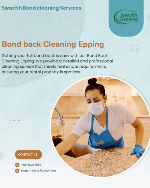 Getting your full bond back is easy with our Bond Back Cleaning Epping. We provide a detailed and professional cleaning service that meets real estate requirements, ensuring your rental property is spotless.  Visit: https://swachhcleaning.com.au/bond-cleaning-in-epping/