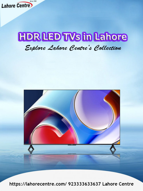 Find the must-have HDR LED TVs available in Lahore and at Lahore Centre. Check out top models such as TCL QLED, Samsung Crystal UHD, and Dawlance TV to enjoy a full-on watching experience. https://prosafely.com/read-blog/15765_must-have-hdr-led-tvs-in-lahore-explore-lahore-centre-s-collection.html