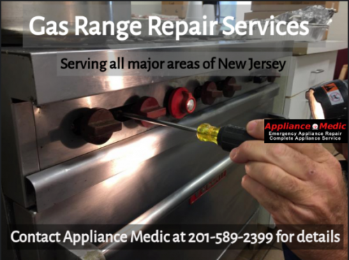 Now get gas range repair services in all the leading areas of New Jersey with Appliance Medic. Our experts can repair any models of Gas Range of all the top brands. You can schedule your repair service on call, email (info@appliance-medic.com) or fill up the service request form on our website- https://appliance-medic.com/gas-stoves-ranges-rockland-county-ny-bergen-county-nj/