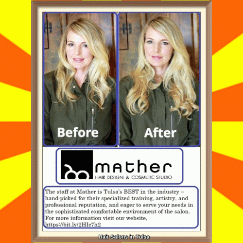 Mather Hair Design & Cosmetic Studio is the premier hair salon in Tulsa, OK. The staffs of our studio are best in the industry with hands on experience and specializing training, artistry, and reputation and eager to serve your needs. For this reason we have a clientele from different cities and surrounding states. For more information visit our website, http://mathersalon.com/