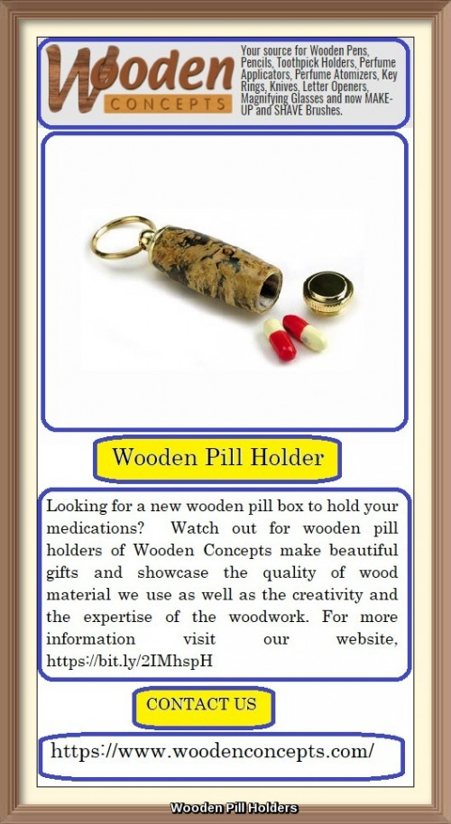 Looking for a new wooden pill box to hold your medications?  Watch out for wooden pill holders of Wooden Concepts make beautiful gifts and showcase the quality of wood material we use as well as the creativity and the expertise of the woodwork. For more information visit our website, https://bit.ly/2IMhspH