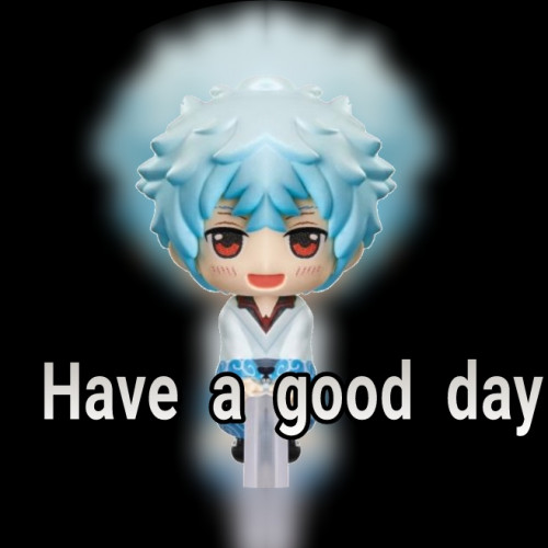 Gintoki wishes you a Chill day