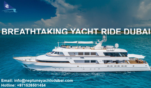 Hire Neptune's Yacht Boat Cruise Charter Dubai UAE services.Surrender yourself to the beauty of nature in Dubai with a breathtaking yacht ride in the arabian sea.

http://bit.ly/2XPl2Yf