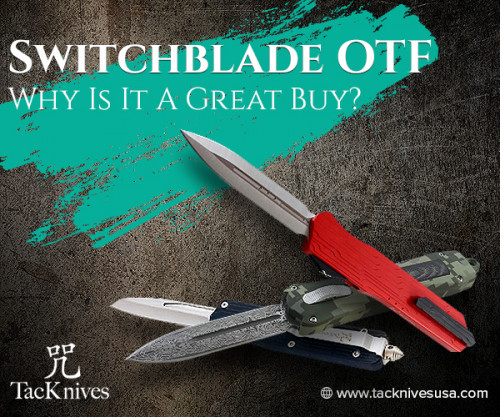 Carrying a switchblade OTF at all times has become a necessity because of its benefits. They are easy to use and are available in a variety of types.

Our Products: https://www.tacknivesusa.com/collections