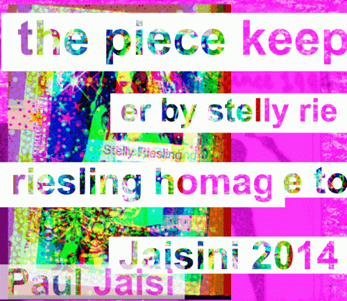 the-piece-keeper-by-stelly-riesling-2014-homage-to-paul-jaisini-poster.gif