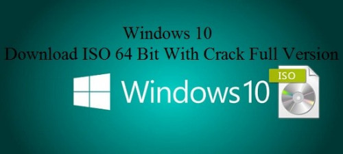windows-10-download-iso-64-bit-with-crack-full-version-free.jpg